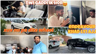 nawi gaddi ik hor | xuv nu patte wheel | endeavour di service da aukha ho gya | Dhillonpreet Vlogs