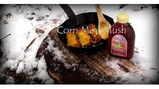 Corn Meal Mush