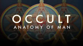 Occult Anatomy of Man - (Audio)