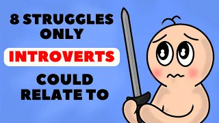 8 Struggles Only Introverts Could Relate To | psychology