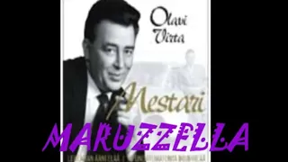 Maruzzella    Olavi Virta  (1958)  🎵👸🧡🎵