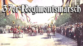 37er-Regimentsmarsch [Austrian march]