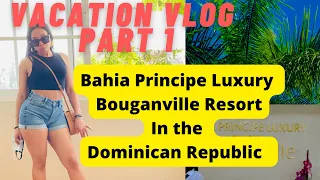 PART 1❤️Bahia Principe Luxury Bouganville Resort in DR Review🌴#resort #dr #review  #vacation #bahia