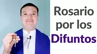 Santo Rosario por los Difuntos