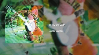 The Mars Volta - Scab Dates (Full Album)