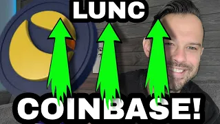 Terra Luna Classic | Coinbase LUNC Activity You Wont Want To Miss!