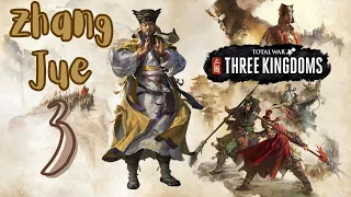 The Mandate War Is Starting!!! | Total War: Three Kingdoms | Mandate of Heaven | Zhang Jue | #3