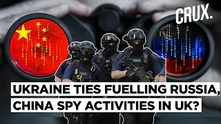 Chinese Spies In UK Embassy? UK MI5 Intel Agency Shifts Focus On Russia, China Threat From Terrorism