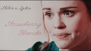 Stiles x Lydia || Stydia - Strawberry Blonde - Стайлз х Лидия || Стидия