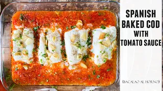 Spanish Baked Cod in a Delicious Tomato Sauce | Quick & Easy Recipe