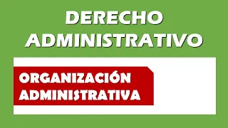 Organización Administrativa del Poder Ejecutivo Argentino