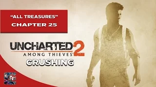 Uncharted 2: Among Thieves Crushing Walkthrough - All Treasures Chapter 25 "Broken Paradise"