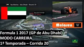 F1 2017 (Modo Carreira) GP de Abu Dhabi - T1C20 (Mclaren)