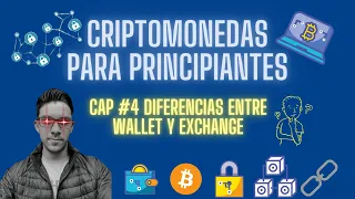 Cap#4- Diferencia entre Wallet y Exchange ✅ Cuál es la diferencia entra una Wallet y un Exchange❓