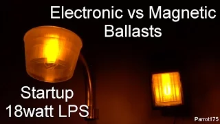 18watt Low Pressure Sodium Electronic vs Magnetic Ballasts