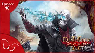 Divinity: Original Sin 2 (Tactician Solo Build) | Fane - Ep. 16