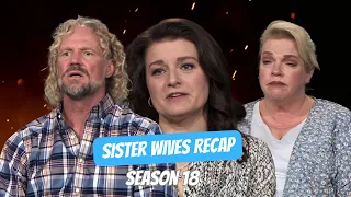 Sister Wives Season 18: Full Journey - Episodes 1 to 13 Recap