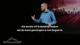 Beheerst leven met een hart vol lust | Dustin Renz [NL ondertiteling]