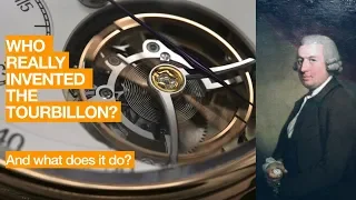 Who really invented the Tourbillon, and what is it?