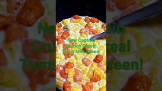 new captain crunch cereal turns milk green