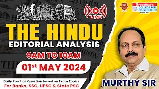 The Hindu Editorial Analysis | 01st May 2024 | English vocab, Grammar, Reading Skills | Murthy sir