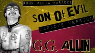 G.G. Allin - Son of Evil (Karaoke Version Instrumental) PMK