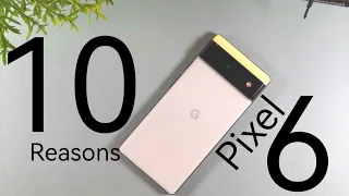 10 reasons why Google Pixel 6 is Worth it!