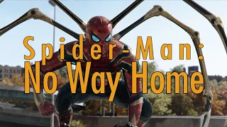 Spider-Man: No Way Home (2021) (Spoilers)