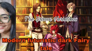 THE GRIMM VARIATIONS ANIME DISCUSSION | PART-1 | NETFLIX