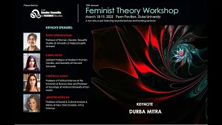 15th Feminist Theory Workshop - Keynote Speaker - Durba Mitra (2022)