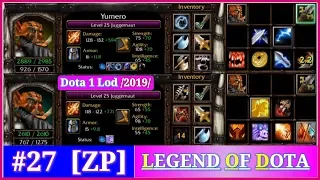 #27 ⇗ [ZP] ⇨ Ez Farm & Kill ⇗Yurnero ⇦ Dota 1 Lod /2019/ дота лод