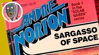 Sargasso of Space by Andre Norton