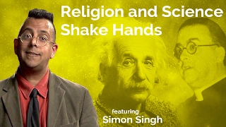 Simon Singh: Religion and Science Shake Hands