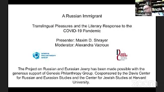 A Russian Immigrant: Translingual Pleasures and Literary Responses to COVID-19