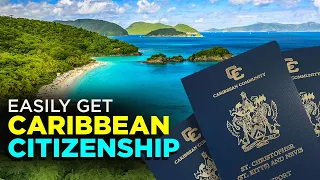 Top 5 Caribbean Islands To Easily Buy Citizenship By Investment In 2022