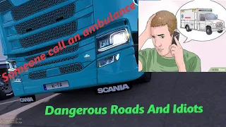 ETS 2 - Idiots on the road #62 Call Ambulance