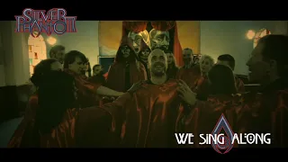 SILVER PHANTOM - We Sing Along (official video)