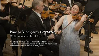 PANCHO VLADIGEROV - Violin concerto Nr. 1 Op. 11 - Joanna Kamenarska & Hamburger Camerata