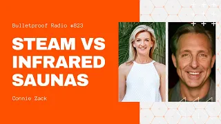 Steam vs infrared saunas with Connie Zack