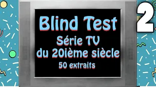 [2] Blind Test générique de série TV années 60 70 80 90, 50 extraits