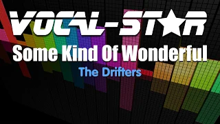 The Drifters - Some Kind Of Wonderful (Karaoke Version) with Lyrics HD Vocal-Star Karaoke