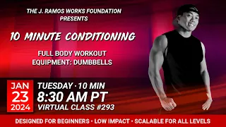 Virtual 10 Minute Conditioning - Full body workout  (01/23/2023) - 8:30 AM PT