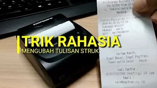 TRIK RAHASIA Mengubah Tulisan Struk