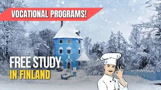 Free study in Finland | No Tuition Fee | Vocational Programs