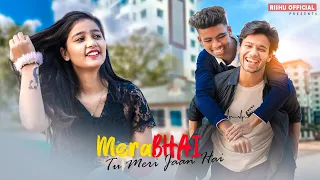 Mera Bhai Tu | Brothers Story | Heart Touching Video | Singer-NAVED | Rishu Official