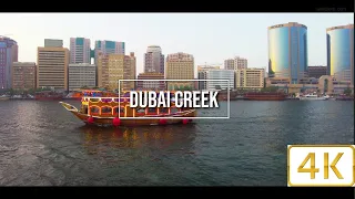 DUBAI CREEK | DUBAI CREEK DHOW CRUISE | 4K