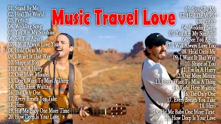 Music Travel Love Greatest Hits - MUSIC TRAVEL LOVE full album 2022