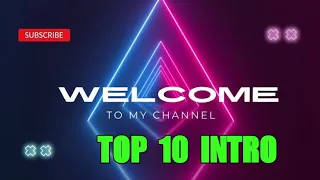 Top 10  intro  Templates youtube / no Text / no copyright