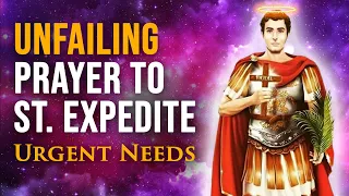 Urgent Prayer to Saint Expedite for Swift Help - Miracles, Desperate Causes, Emergencies, Financial