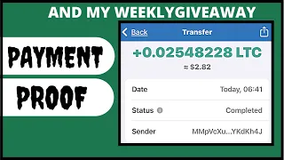 Instant Free Litecoin Payment Proof  & My weekly crypto giveaway!